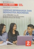 Buku siswa cerdasa berbahasa dab bersastra Indonesia 2 : edisi revisi