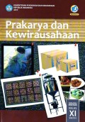 Prakarya dan kewirausahaan SMA/MA/SMK/MAK kelas XI semester 2 : edisi revisi 2017