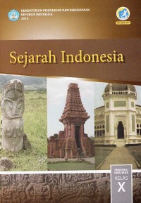 Image of Sejarah Indonesia SMA/MA/SMK/MAK kelas X edisi revisi 2016